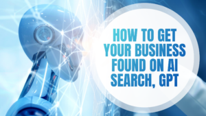 how-to-get-your-business-found-on-ai-search-gpt